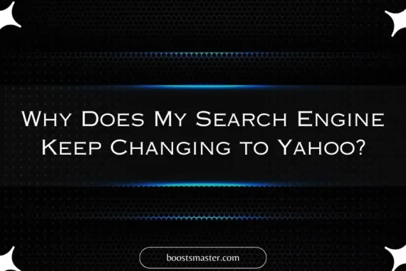 Why Does My Search Engine Keep Changing to Yahoo?